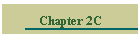 Chapter 2C