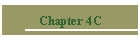 Chapter 4C