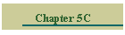 Chapter 5C