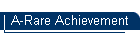 A-Rare Achievement